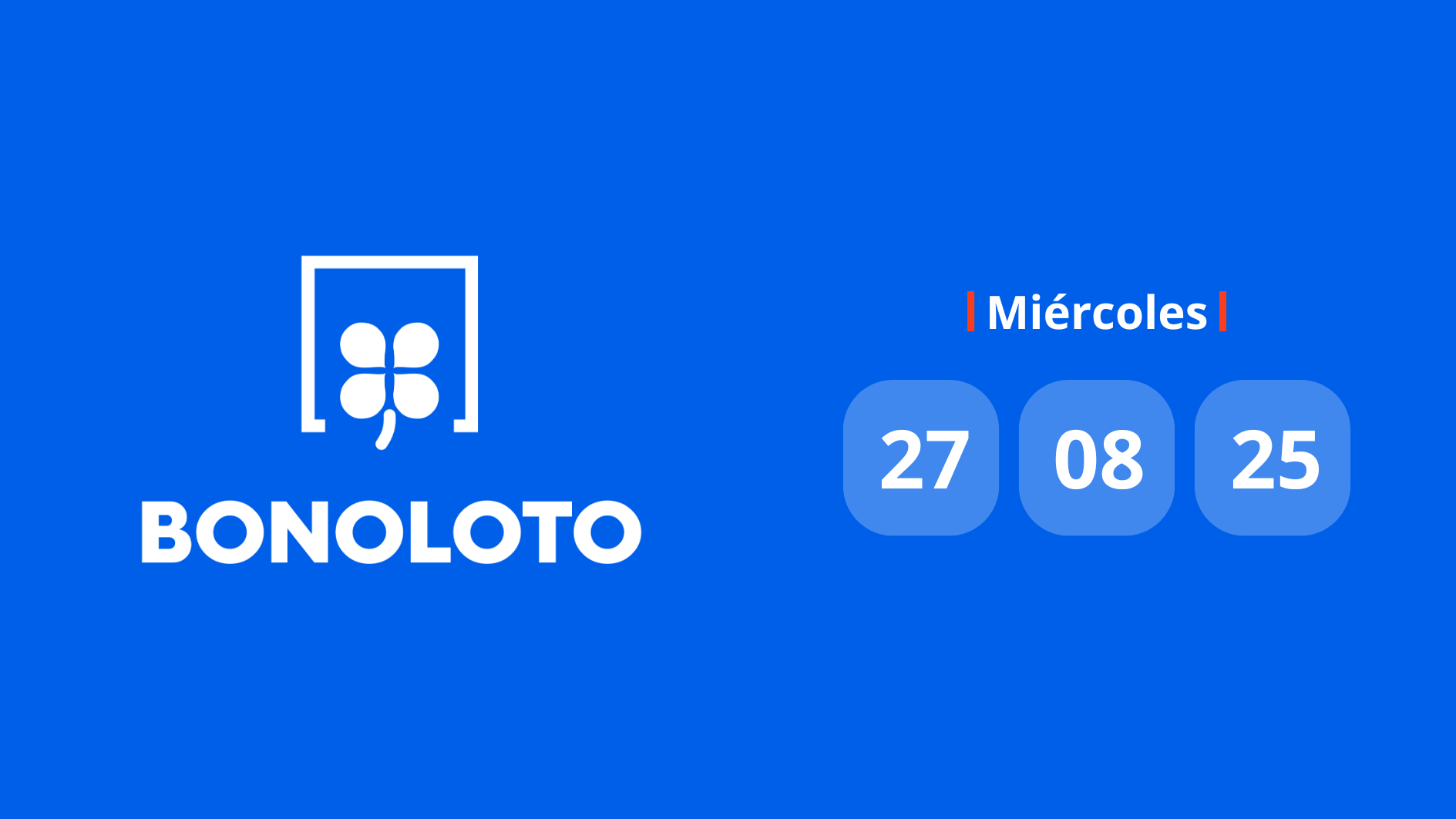 Comprobar Bonoloto: números premiados hoy miércoles 27 de agosto de 2025