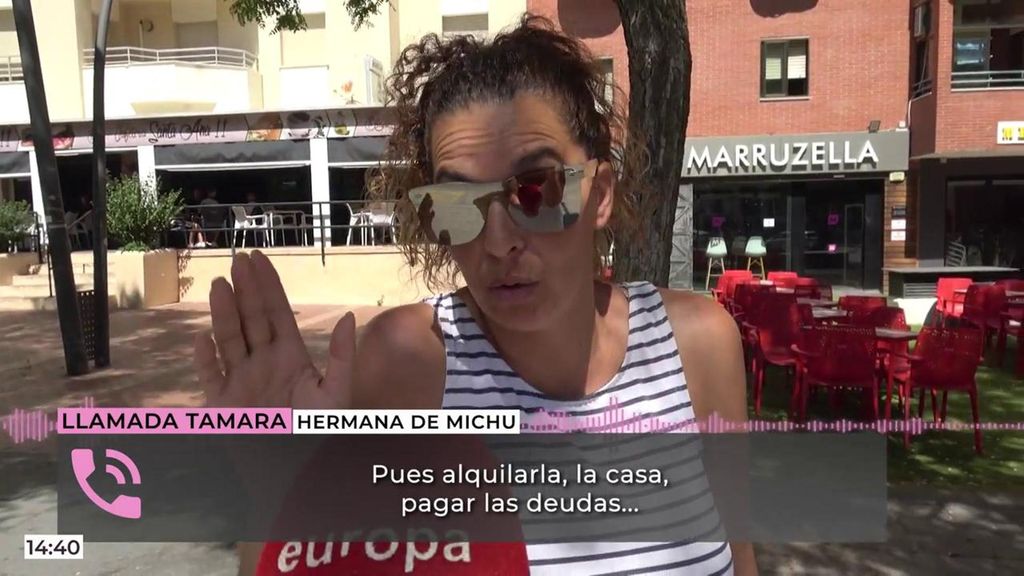 Tamara, hermana de Michu, habla de su herencia: "Ella tenía un montón de deudas"