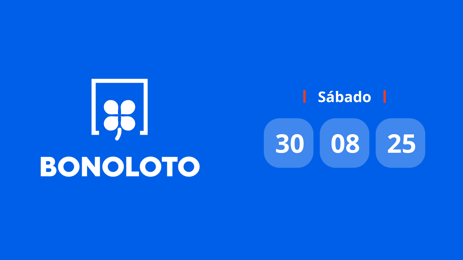 Resultado de La Bonoloto: comprobar número hoy sábado 30 de agosto de 2025