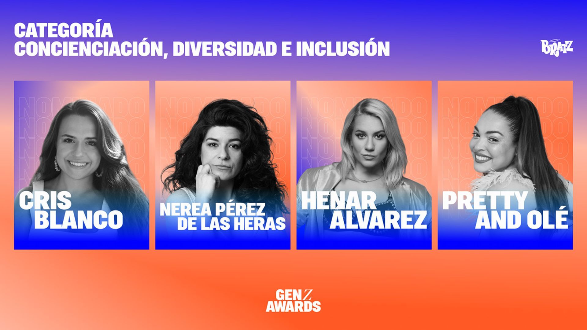 Los nominados en ‘Concienciación, Diversidad e Inclusión by Bratz’