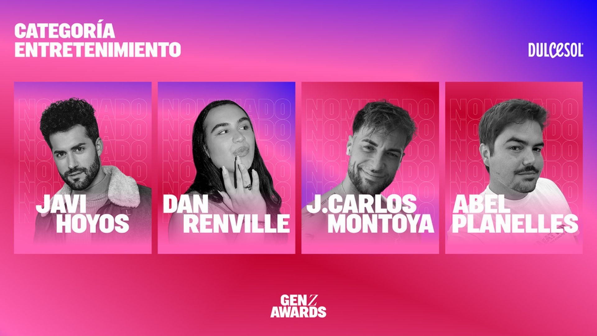 Los nominados en ‘Entretenimiento by Dulcesol’