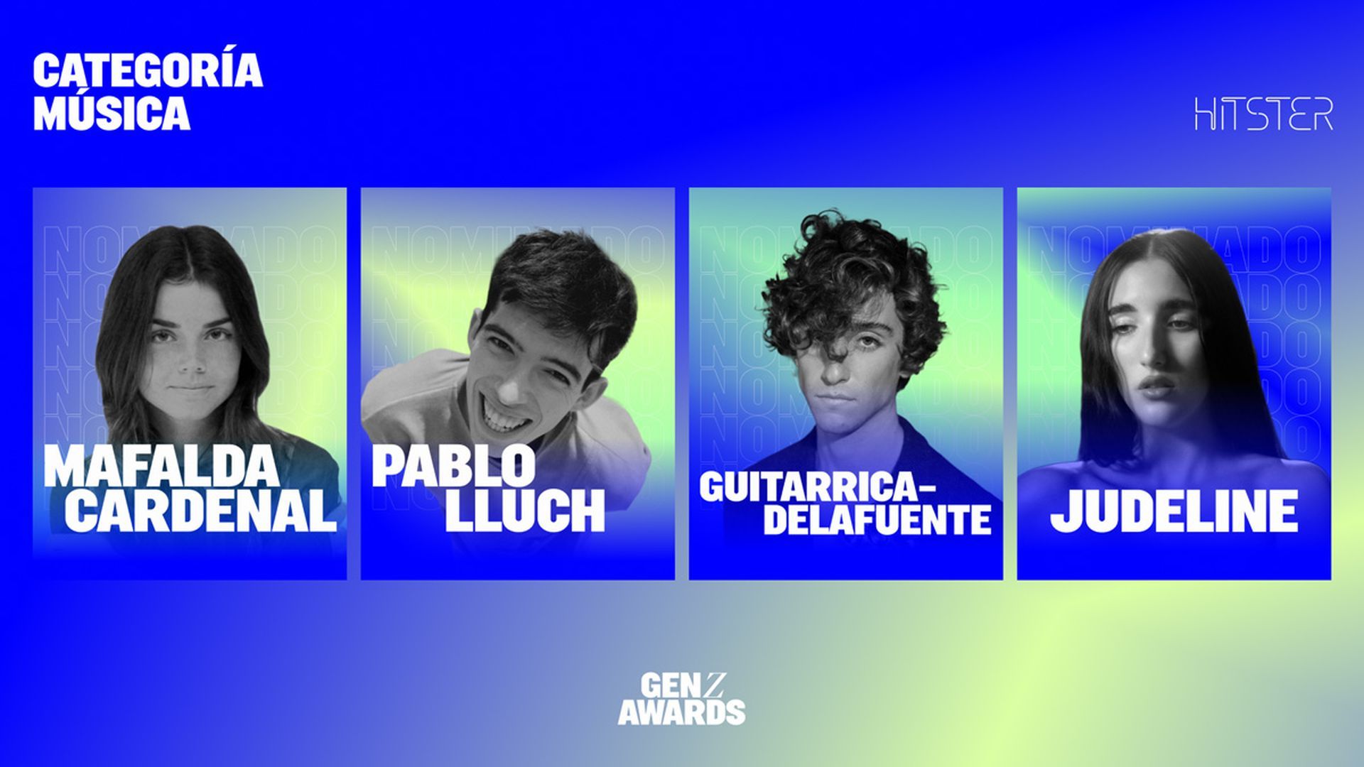 Los nominados en 'Música by Hitster'