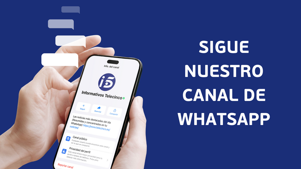Informativos Telecinco estrena canal de WhatsApp: sigue toda la actualidad desde tu teléfono móvil