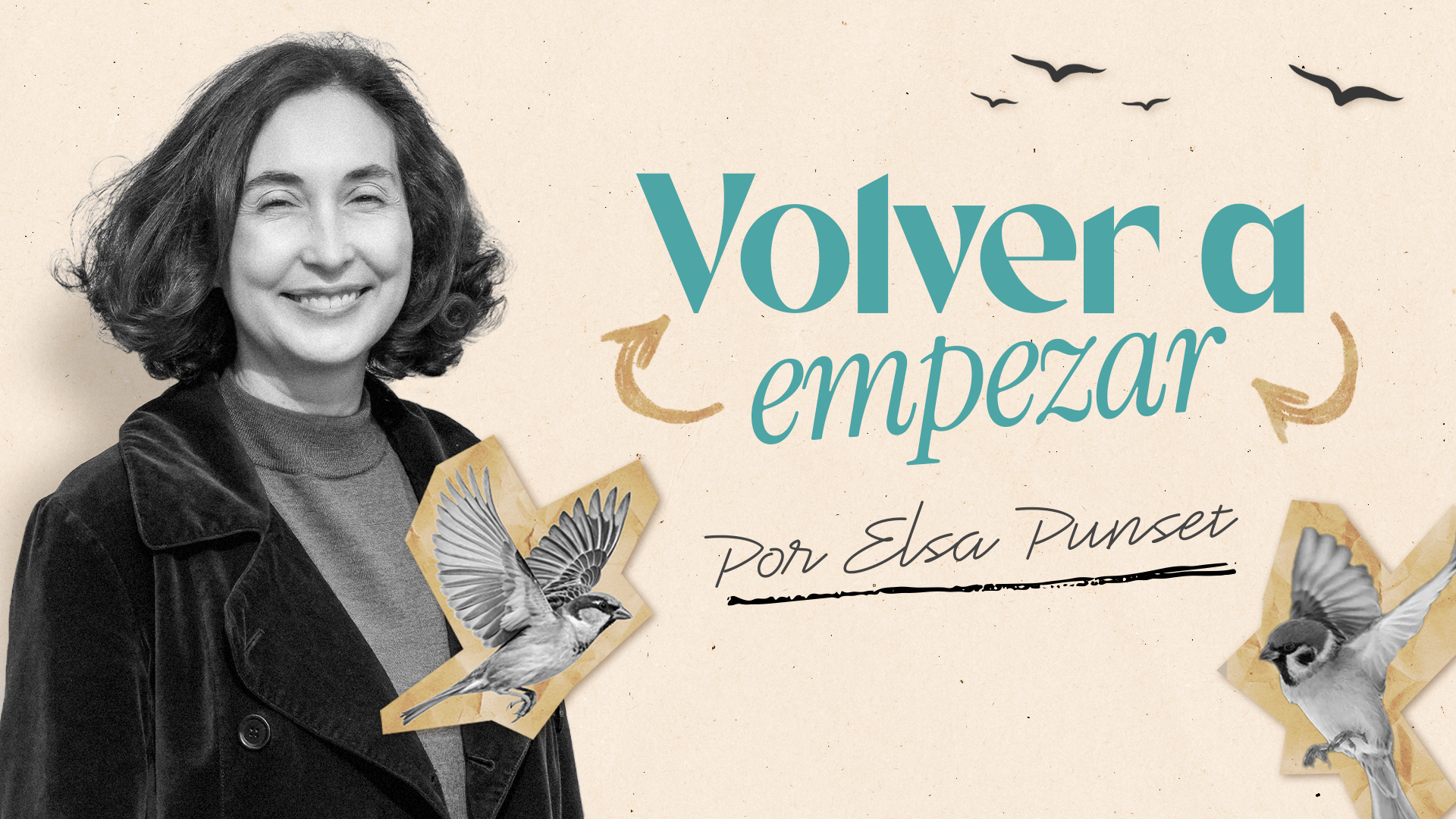 Volver a empezar, por Elsa Punset