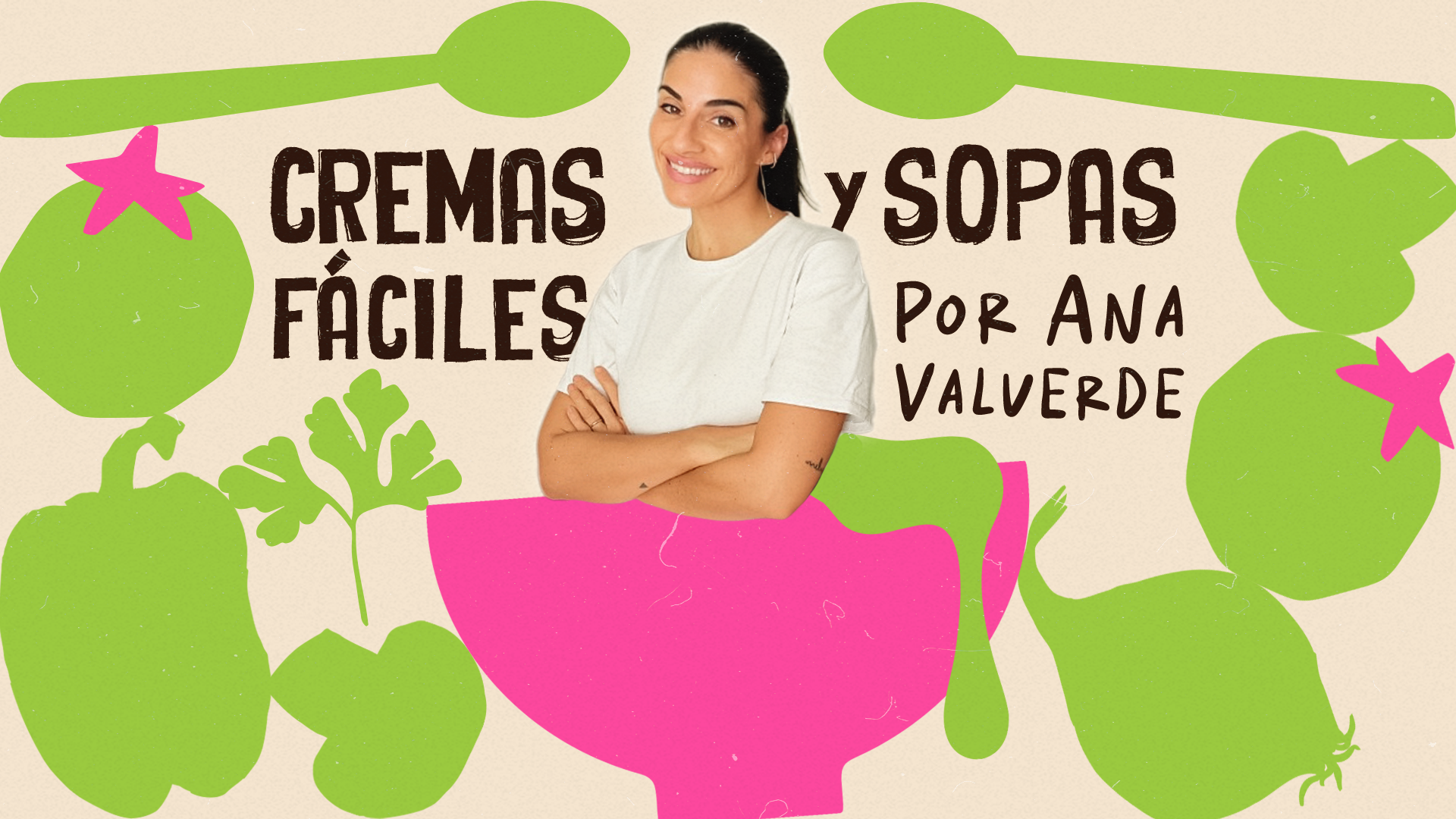 Cremas y sopas fáciles, por Ana Valverde
