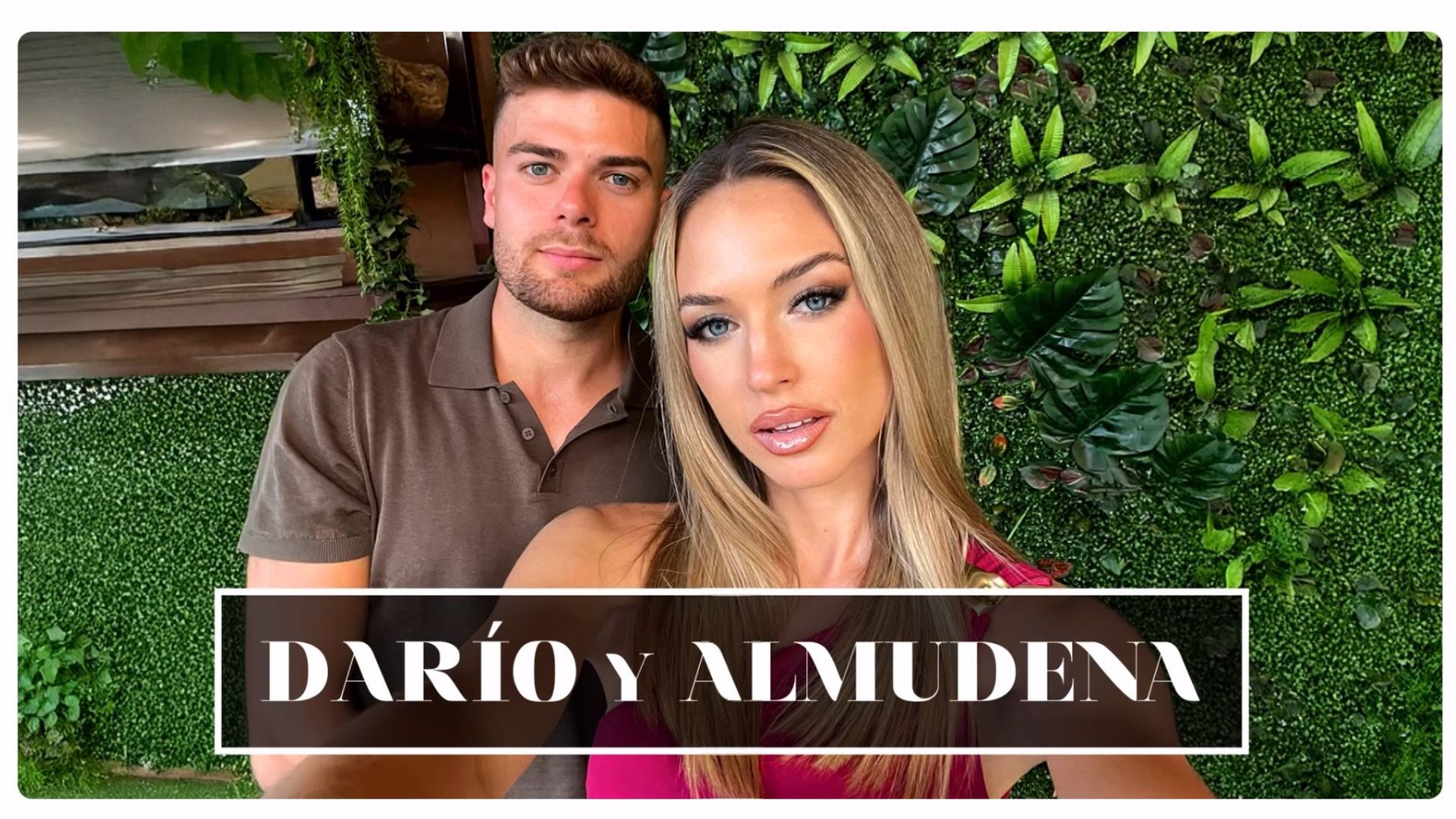 Así son Darío y Almudena, pareja de 'La isla de las tentaciones 9': "Voy para dejar de tener miedo a perderla"