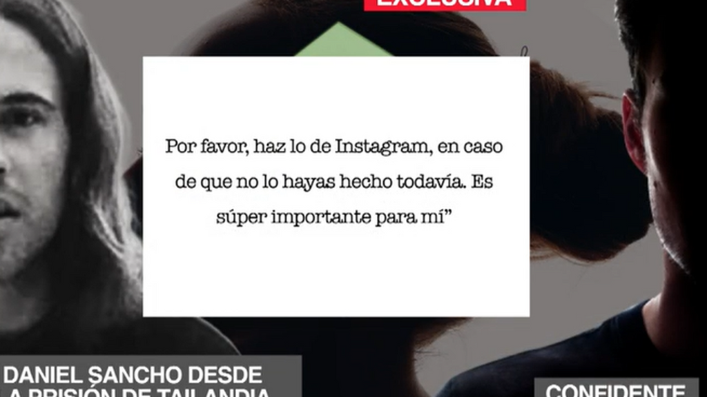 Exclusiva | La carta de Daniel Sancho a su confidente en prisión: "Haz lo de Instagram. Es súper importante para mí"