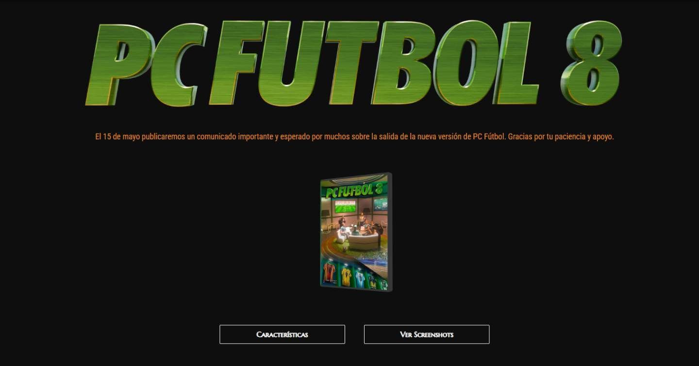  PC Fútbol 8 anunciará nueva fecha de lanzamiento en mayo de 2025