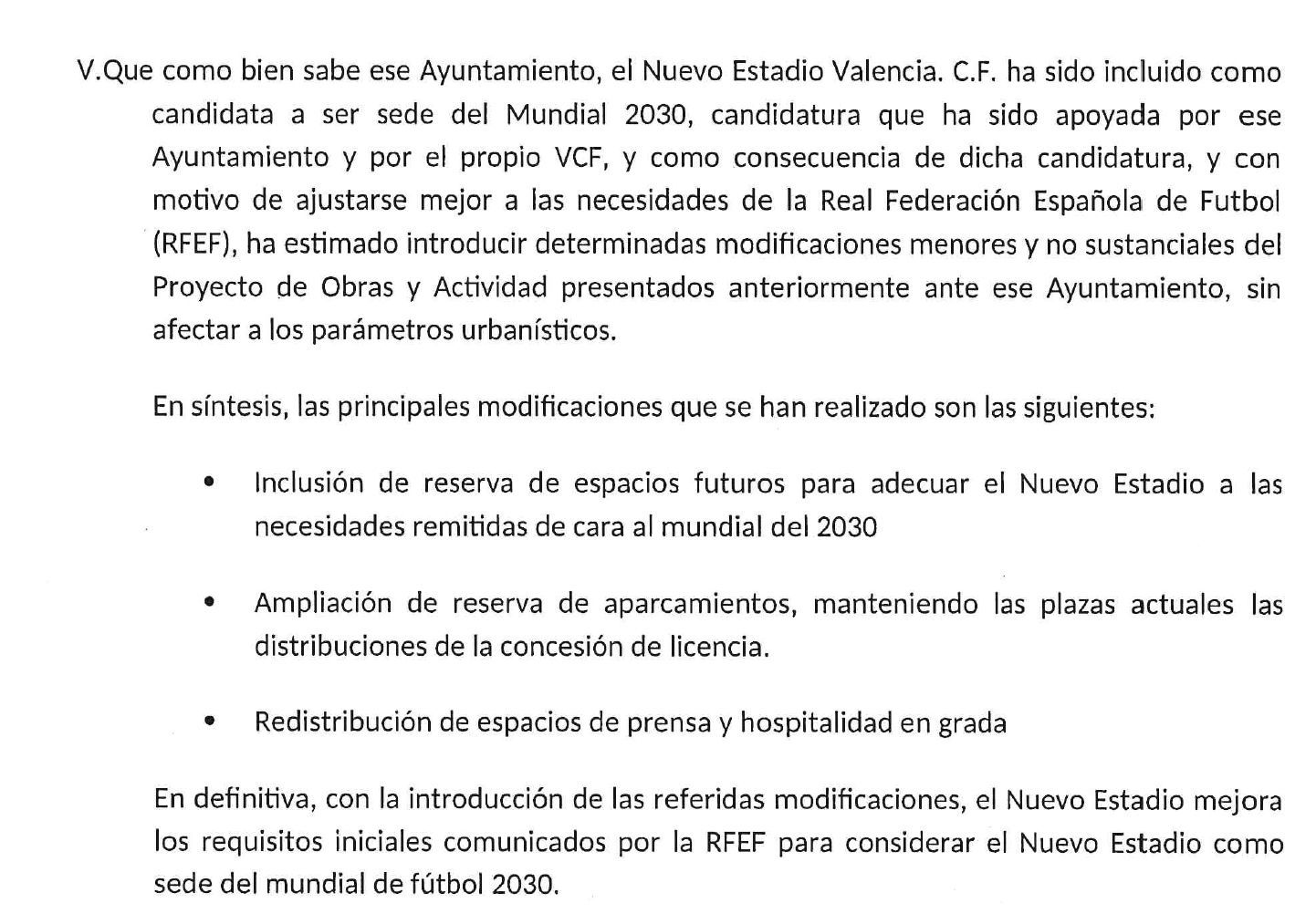  Las modificaciones a las que se refiere el Valencia CF