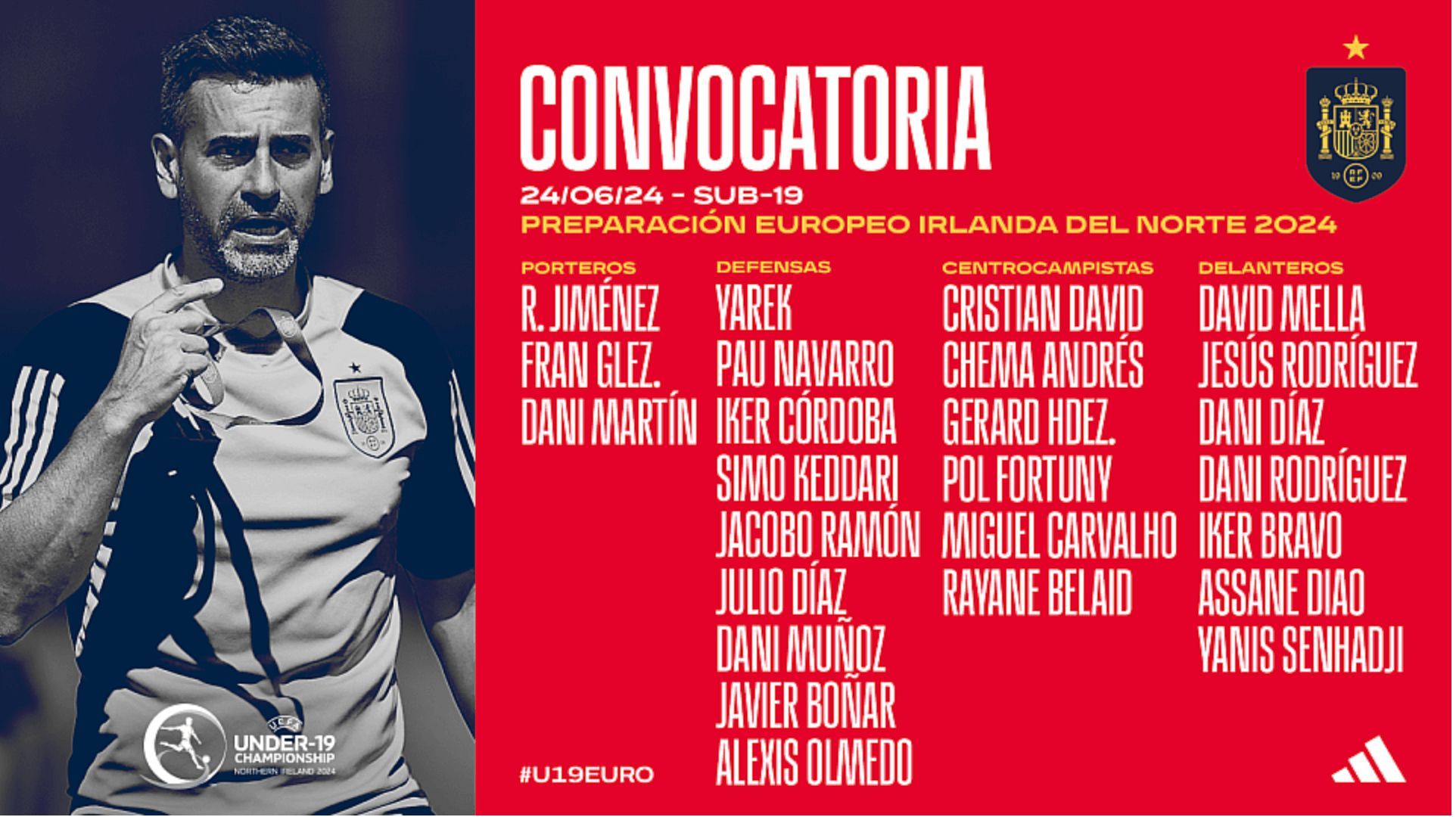  Convocatoria selección sub 19 con Yarek Gasiorowski