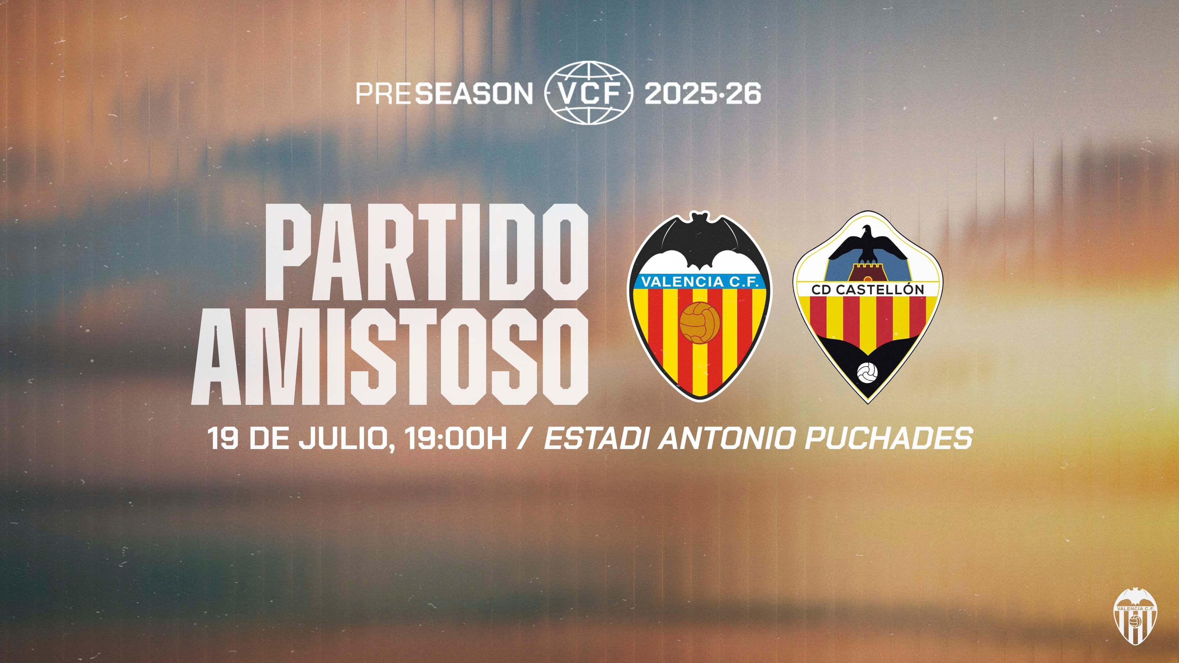 El Valencia CF iniciará su pretemporada recibiendo al CD Castellón