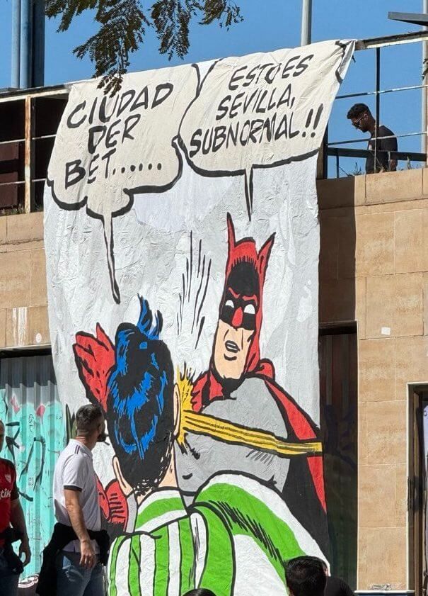  Pancarta mostrada por seguidores del Sevilla en la previa del derbi.