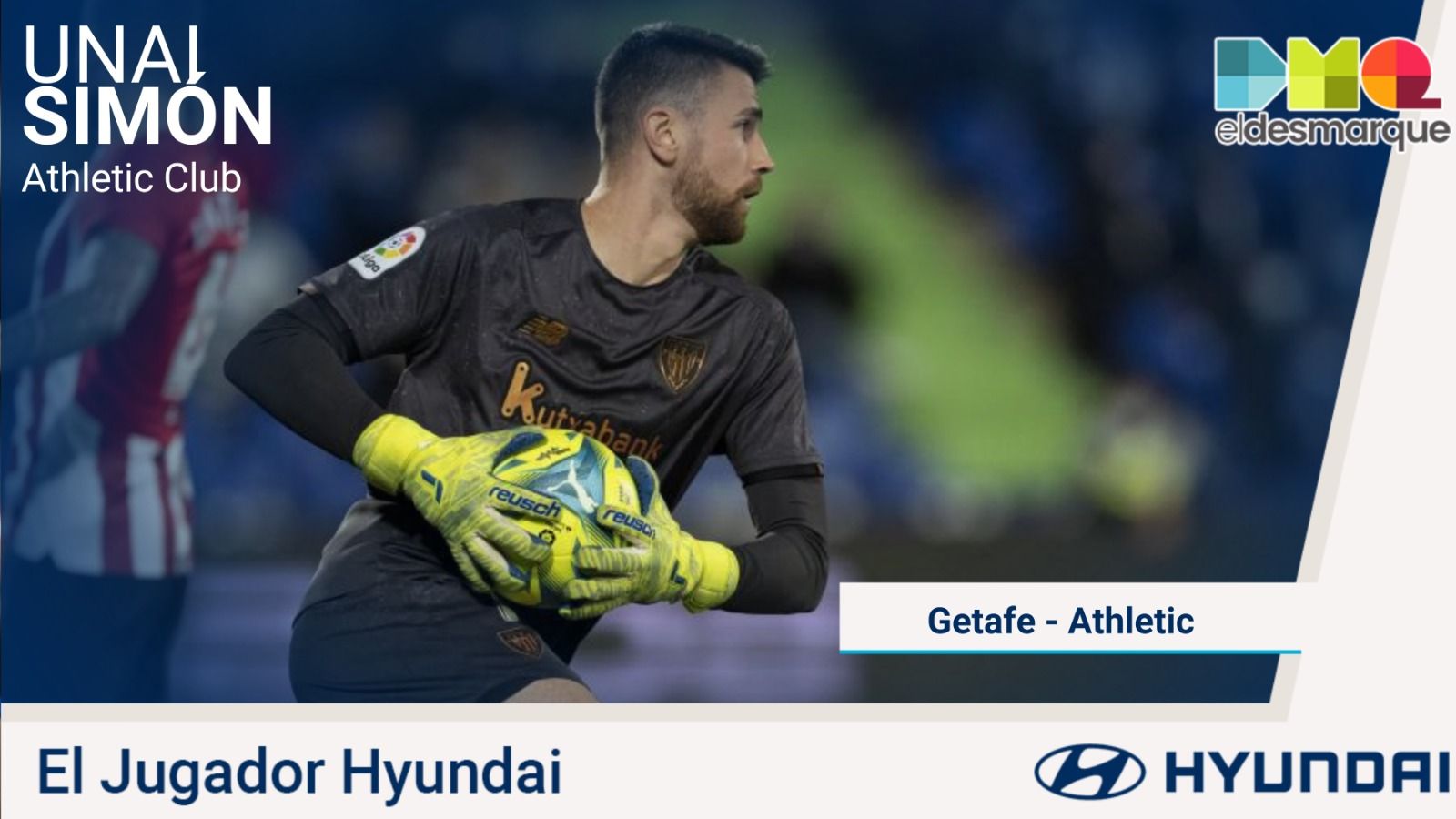 Unai Simón, el Jugador Hyundai del Getafe-Athletic.