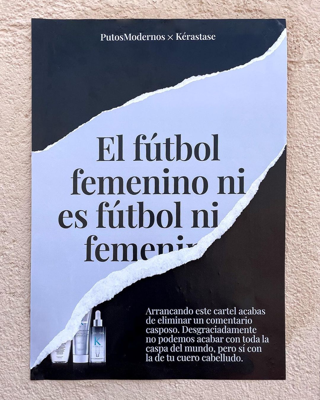  Una campaña destinada a eliminar los comentarios 'casposos' contra el fútbol femenino. (@putosmodernos)