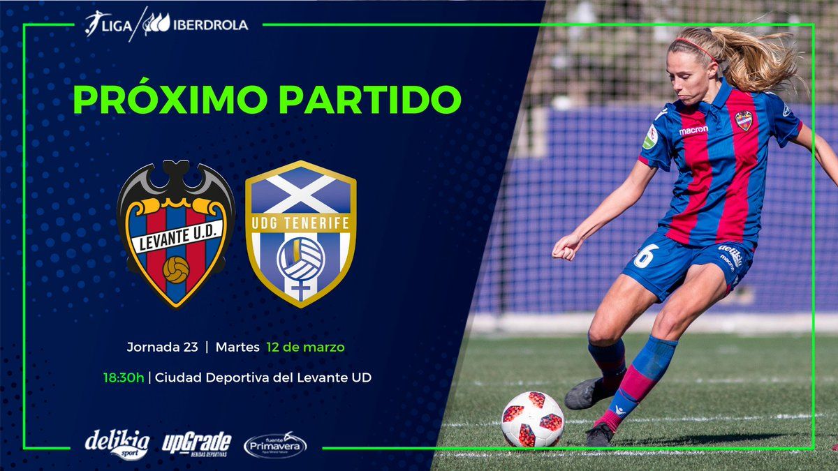  El cartel del Levante Femenino - UD Granadilla, correspondiente a la jornada 23 de la Liga Iberdrola de este martes.