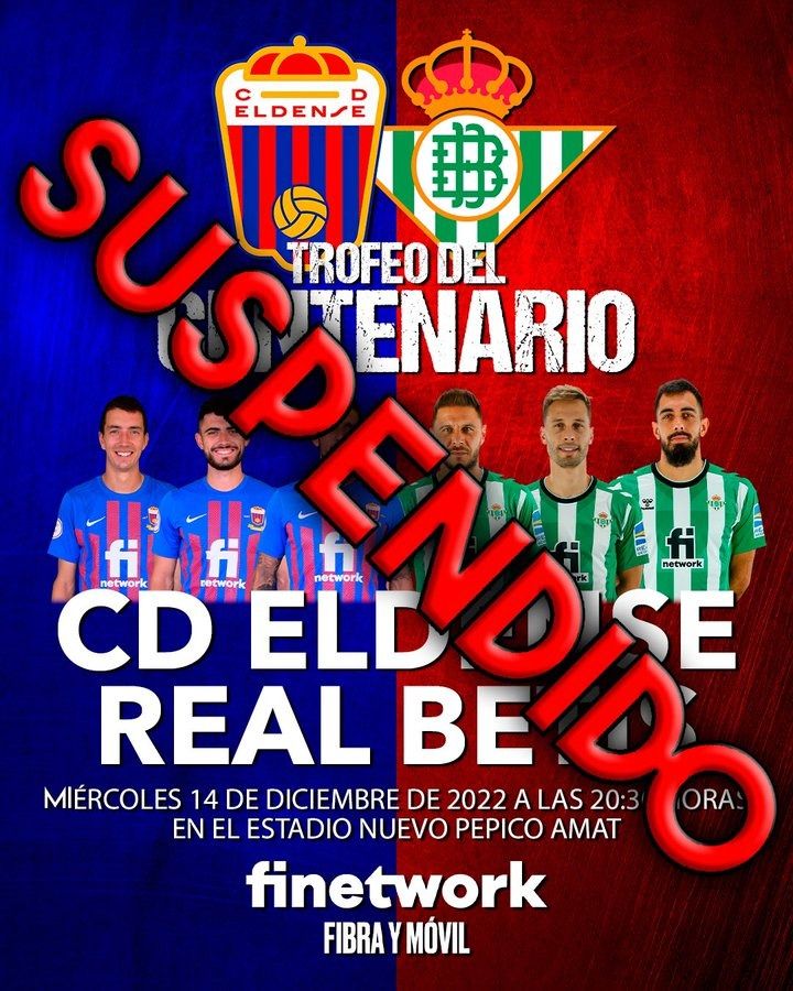  Suspendido el amistoso entre el Eldense y el Betis.