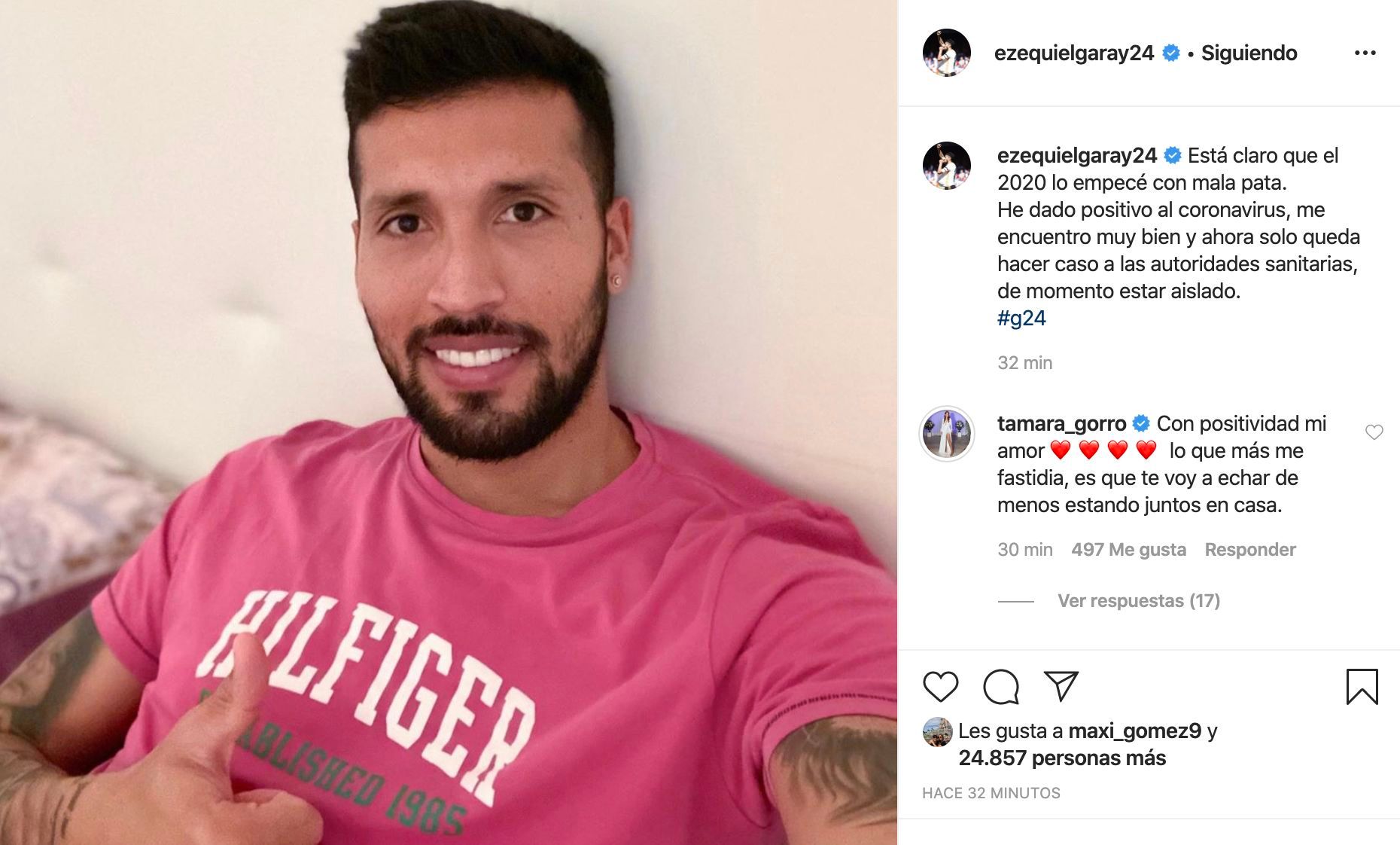 Garay anuncia que tiene coronavirus y Tamara Gorro le da ánimos en Instagram.