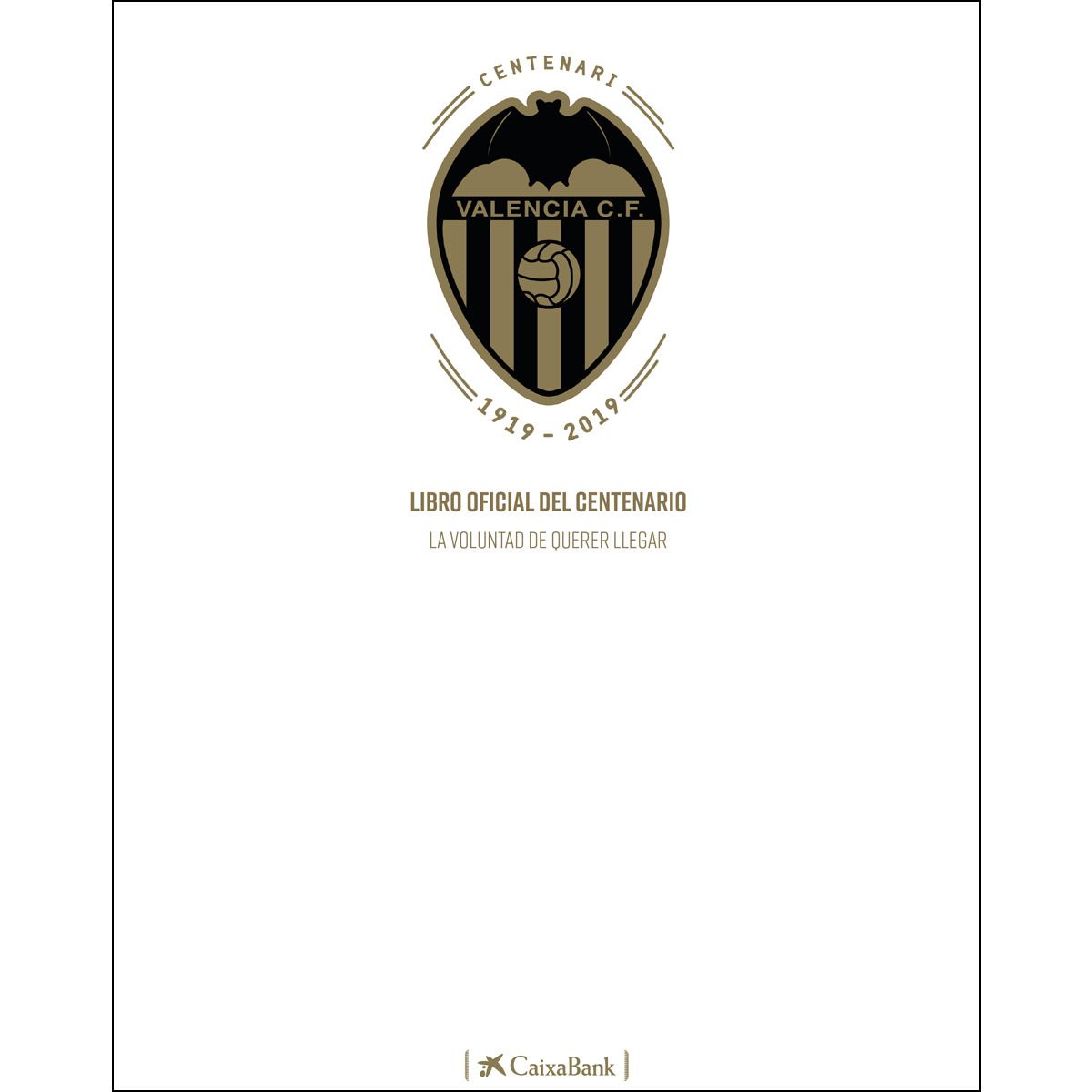  Portada del Libro Oficial del Centenario del Valencia CF