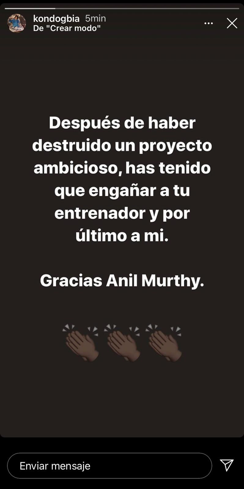  Mensaje de Kondogbia en Instagram dirigido a Anil Murthy.