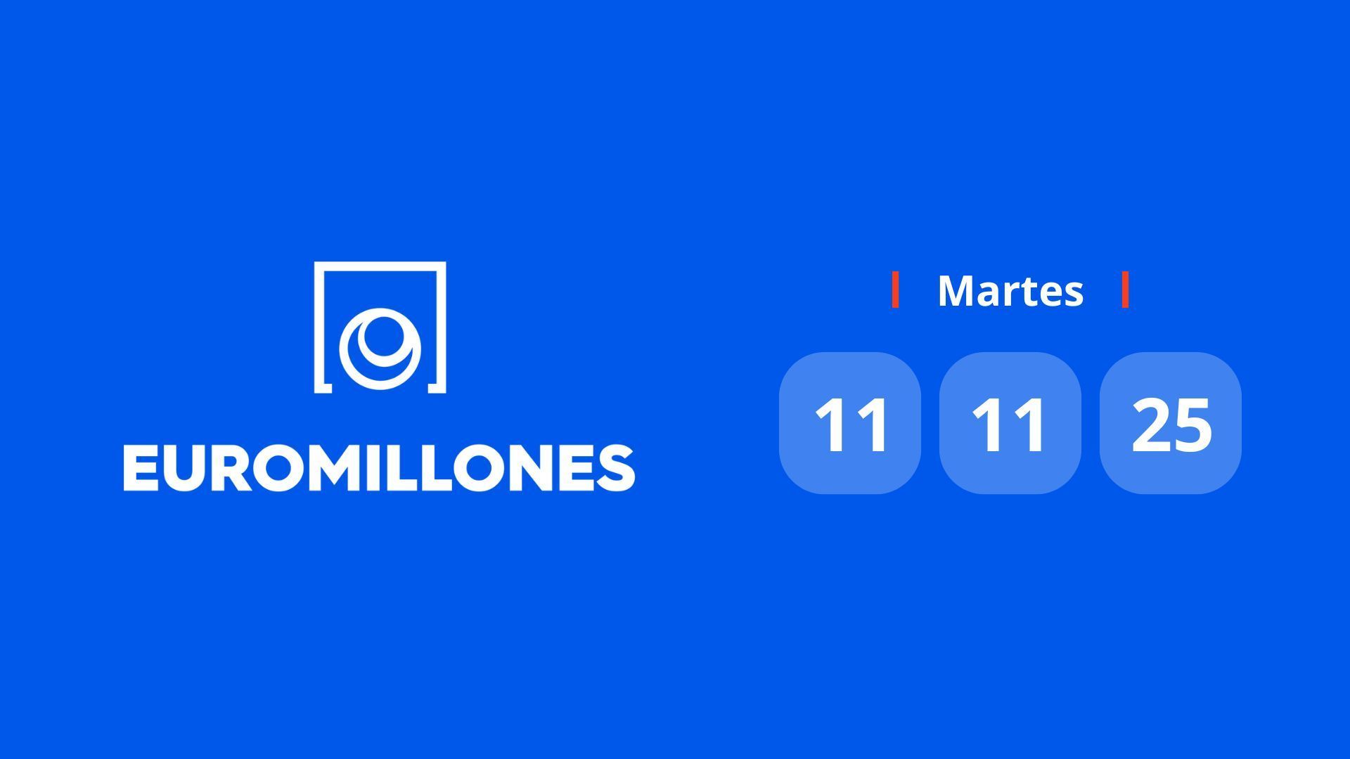 Sorteo de Euromillones del martes 11 de noviembre de 2025