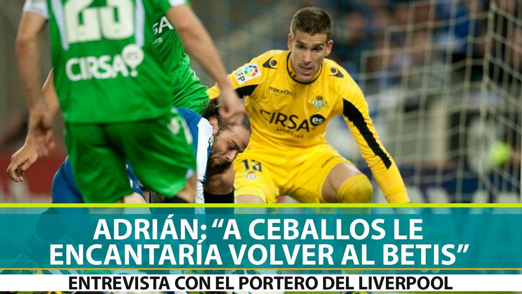 Entrevista con Adrián San Miguel: "A Ceballos le encantaría volver al Betis"