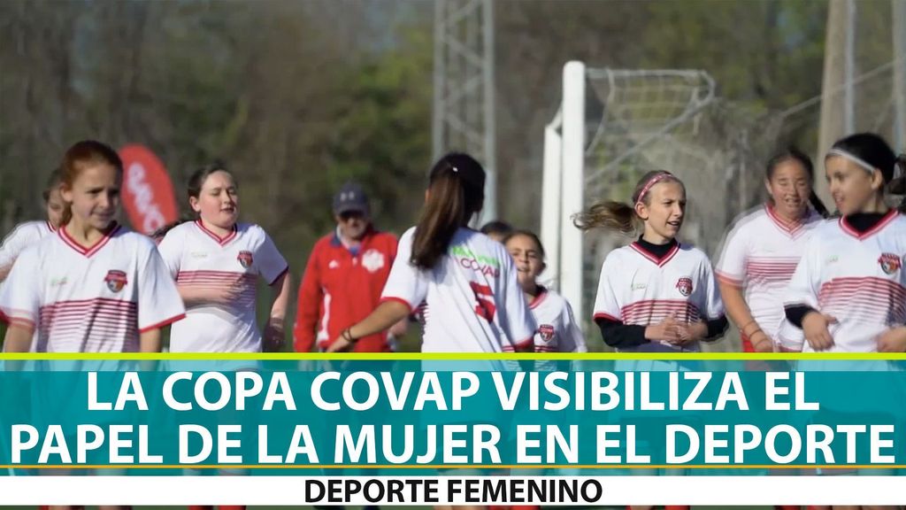 La Copa Covap visibiliza el papel de la mujer en el deporte