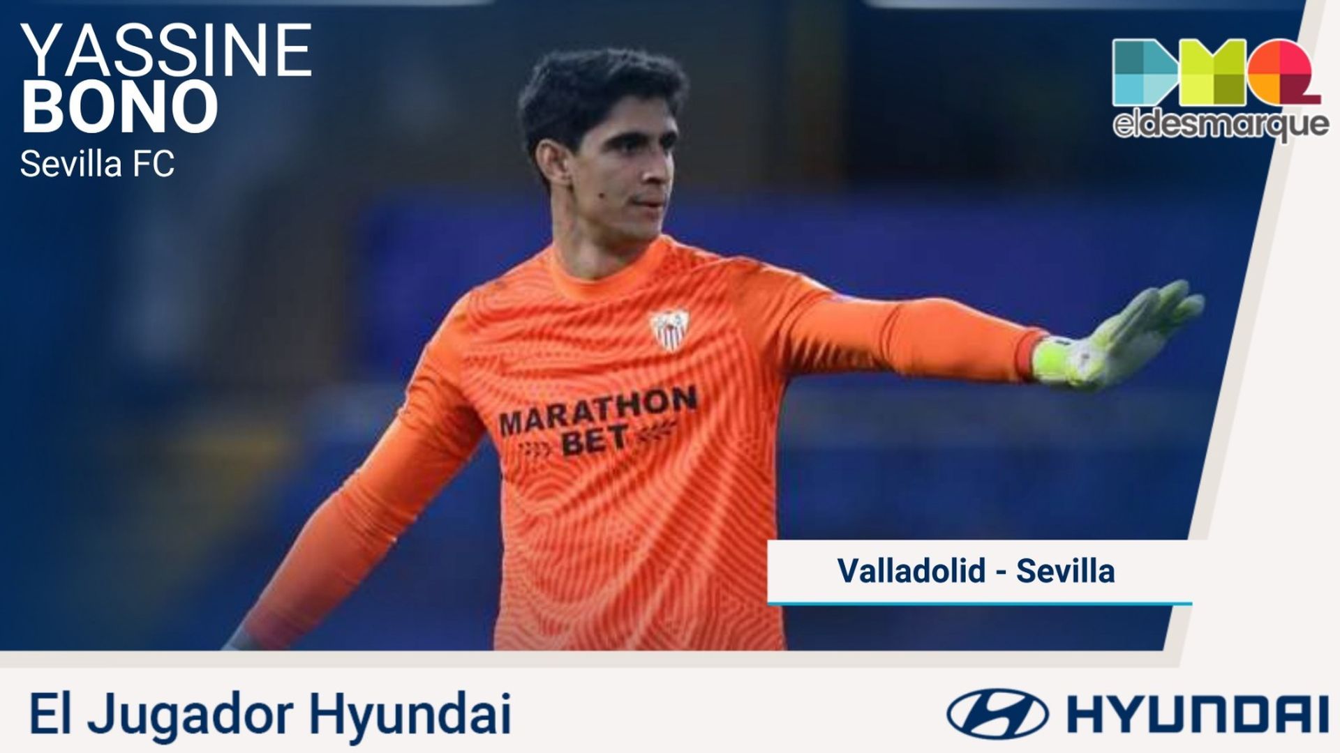 bono_jugador_hyundai_del_sevilla_valladolid_001.jpeg