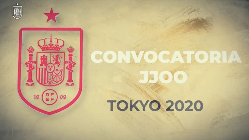 JJOO de Tokio: Esta es la lista de convocados para la selección de fútbol masculina por Luis de la Fuente