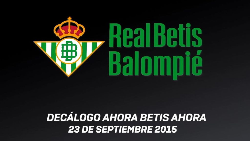 El decálogo de Ahora Betis Ahora