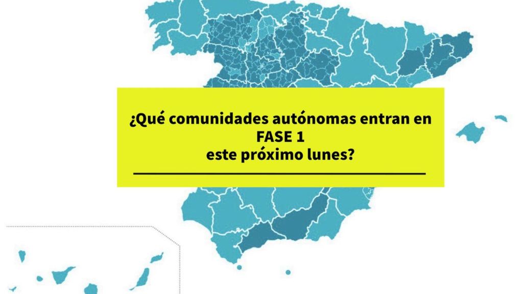 Mapa de la Fase 1 de la desescalada