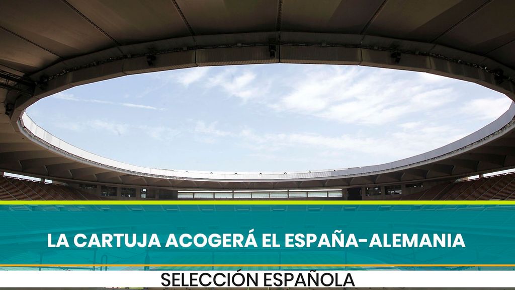 La Cartuja acogerá el España-Alemania