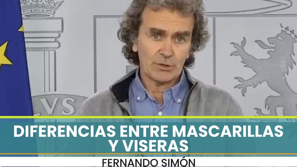 Fernando Simón explica la diferencia entre mascarillas y viseras