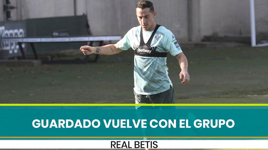 Guardado, la novedad en el entrenamiento del Betis