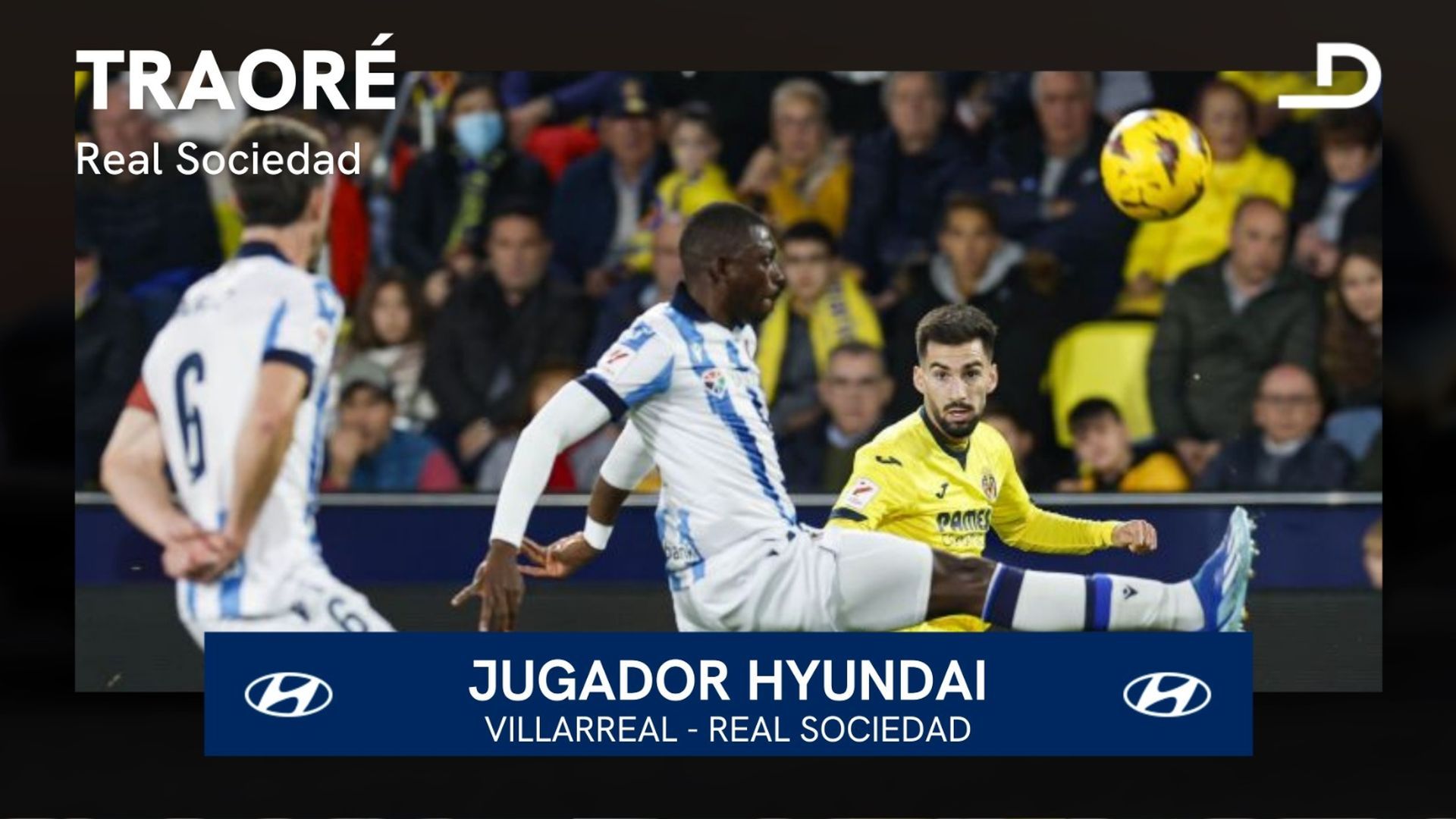 hamari_traore_fue_el_jugador_hyundai_del_villarreal_real_sociedad.jpeg hamari_traore_fue_el_jugador_hyundai_del_villarreal_real_sociedad.jpeg
