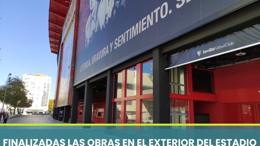 Obras finalizadas: Así ha quedado el exterior del estadio Sánchez-Pizjuán