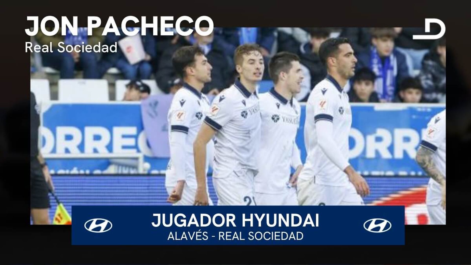 jon_pacheco_fue_el_jugador_hyundai_del_alaves_real_sociedad.jpeg