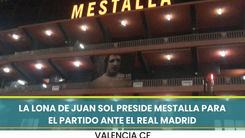 Una lona 'presidiendo' a las leyendas de Mestalla: El bonito detalle del Valencia con Juan Sol