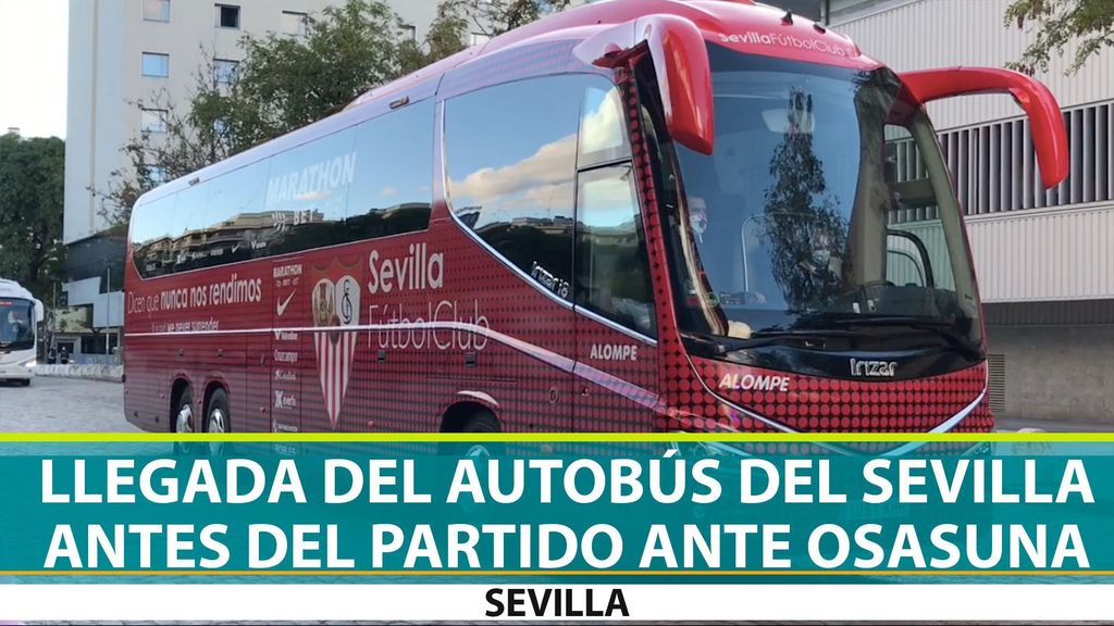 Sevilla-Osasuna: Llegada del autobús del Sevilla al Sánchez Pizjuán