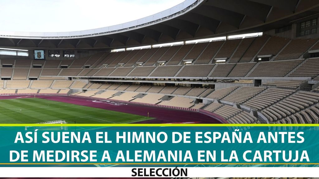 Así suena en Himno de España en La Cartuja antes del partido ante Alemania