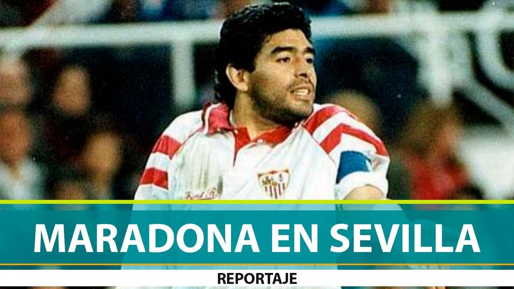 Maradona en el Sevilla, el reportaje sobre su etapa en Nervión
