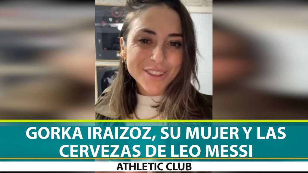 Gorka Iraizoz, su mujer y las cervezas de Leo Messi