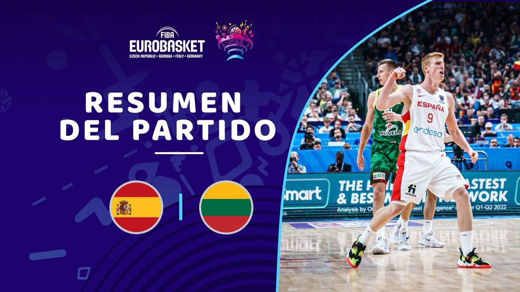 Resumen España - Lituania
