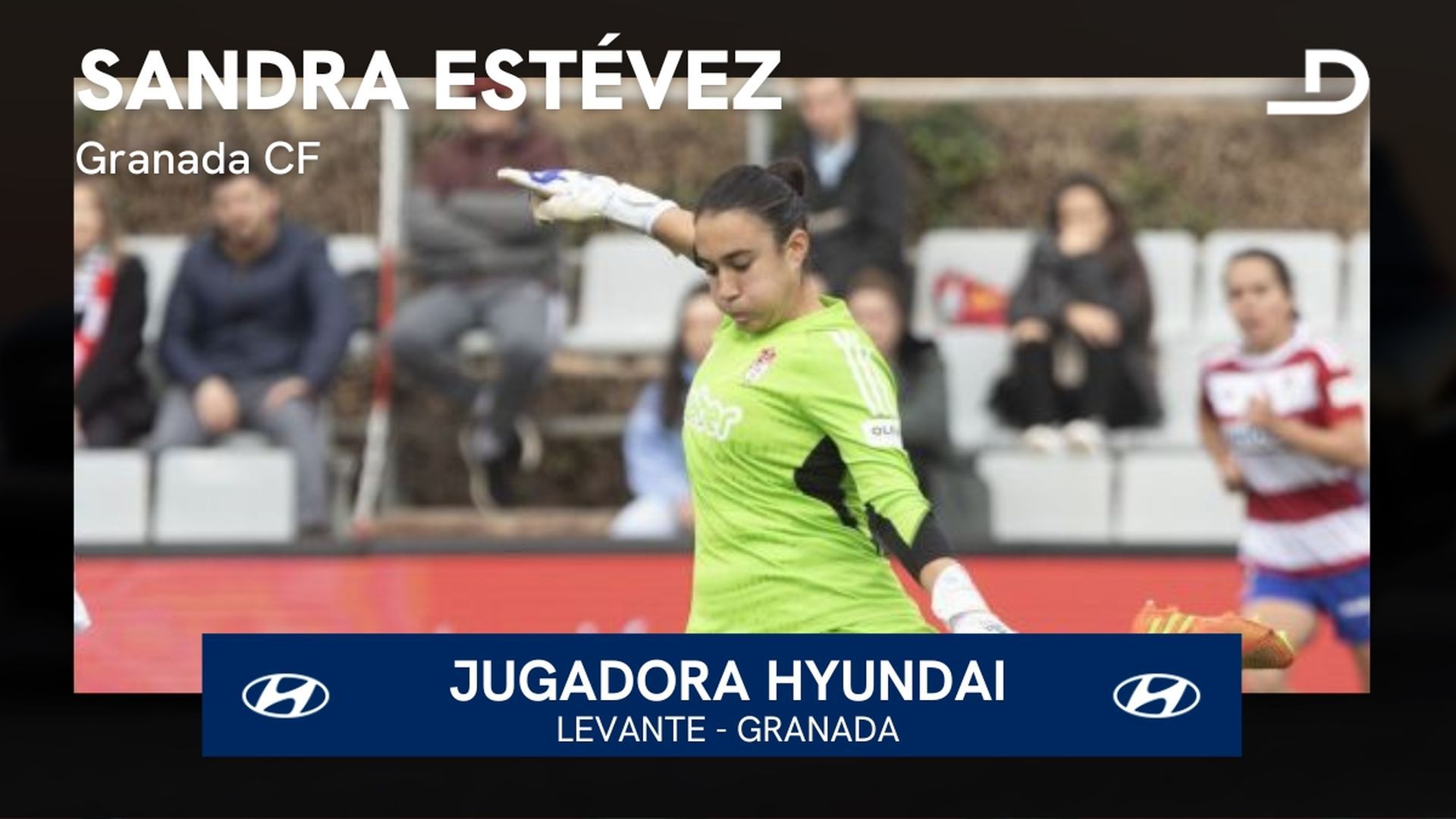 sandra_estevez_jugadora_hyundai_de_la_jornada_15.jpeg sandra_estevez_jugadora_hyundai_de_la_jornada_15.jpeg