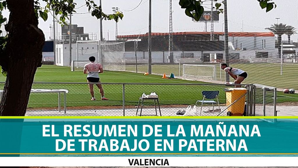 Resumen de la mañana de entrenamiento en el Valencia (09-05-2020)
