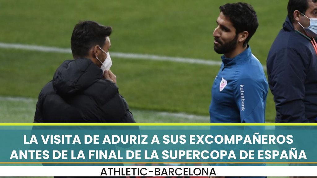 La visita de Aduriz a sus excompañeros antes de la final de la Supercopa de España