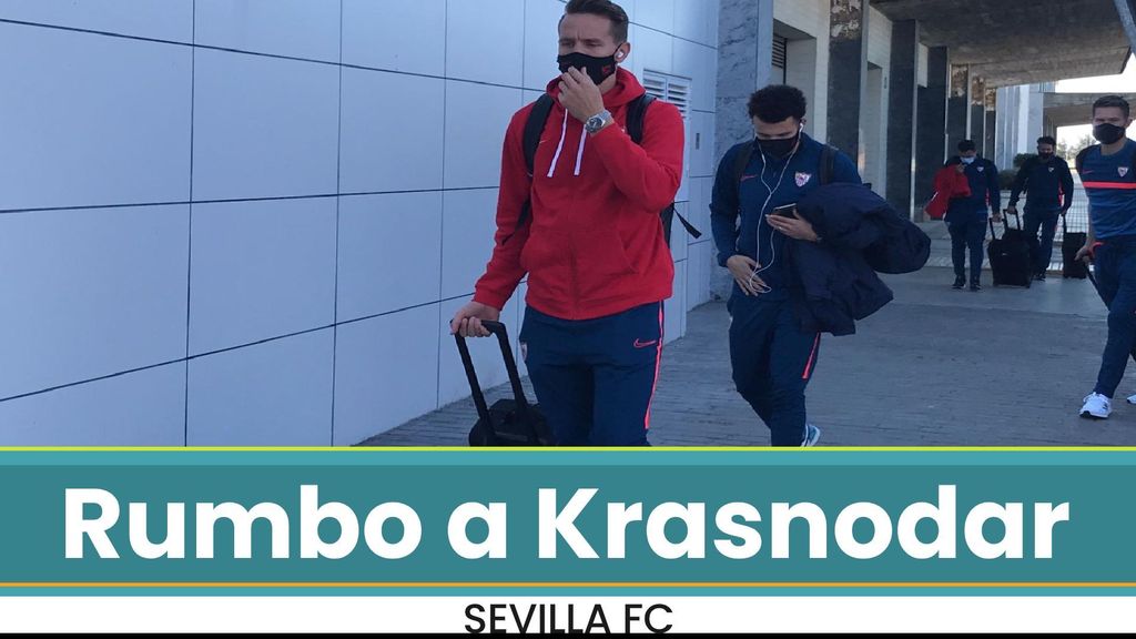 Salida del Sevilla hacia Krasnodar para jugar la Liga de Campeones