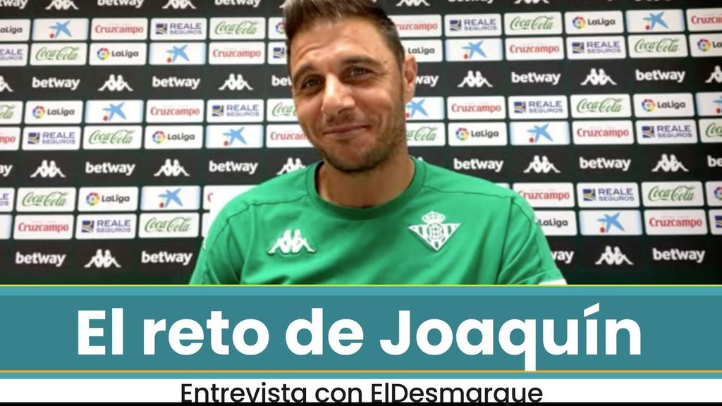 ¿Qué haría si el Betis gana un título? El reto más loco de Joaquín con ElDesmarque