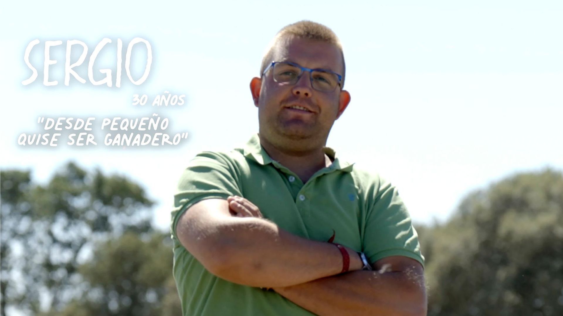 Sergio: "Desde pequeño quise ser ganadero"