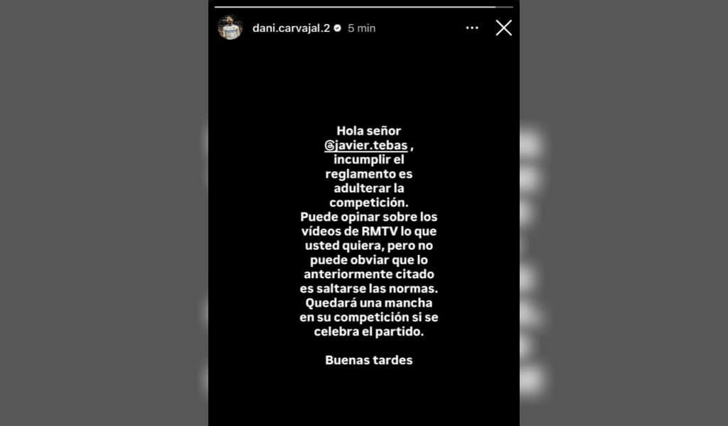  Las palabras de Dani Carvajal a Javier Tebas en redes sociales (Captura de Instagram)