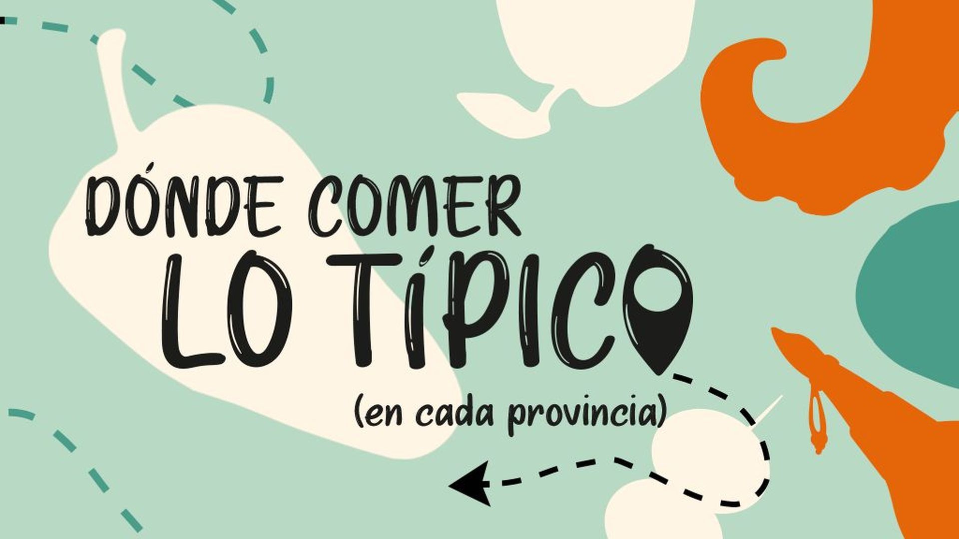 Dónde comer lo típico (en cada provincia)